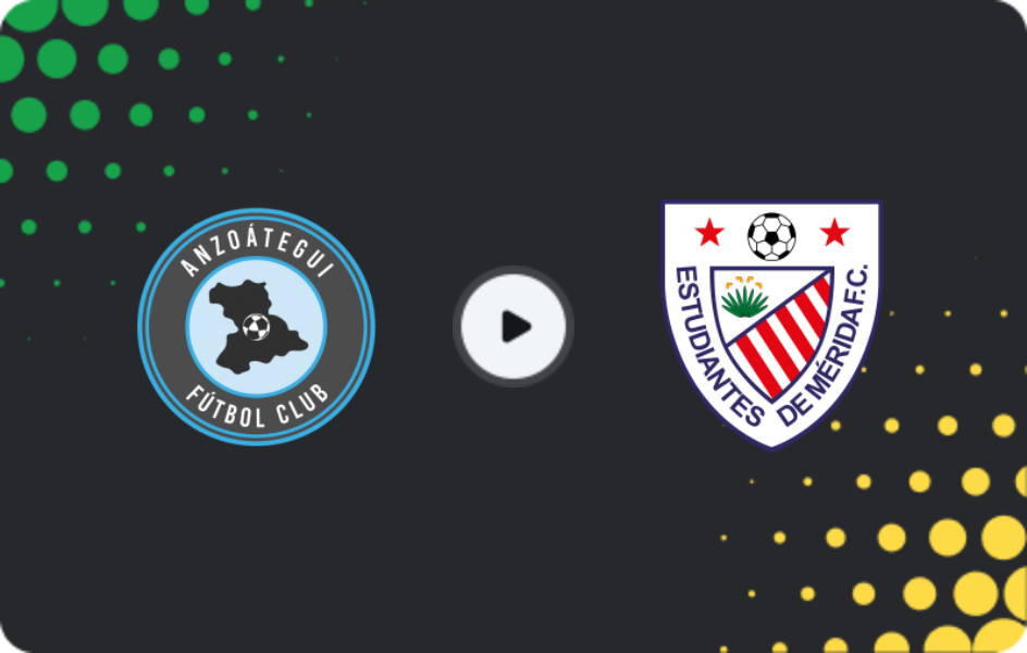 Where to watch Anzoátegui FC — Estudiantes de Merida, Primera División, 21.02.2026