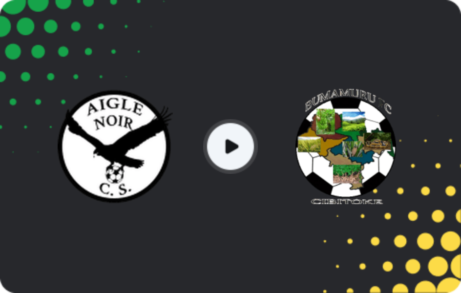 Where to watch Aigle Noir — Bumamuru, Ligue A, 22.02.2026