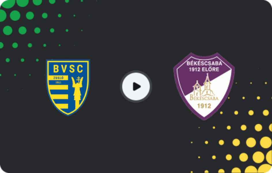 Where to watch BVSC — Bekescsaba 1912, NB II, 22.02.2026