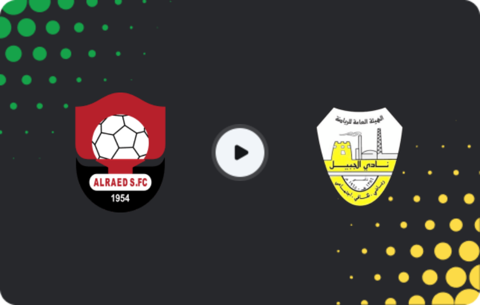 Where to watch Al-Raed — Al Jubail, Division 1, 24.02.2026