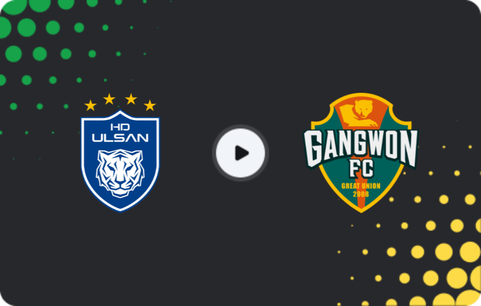 Where to watch Ulsan Hyundai — Gangwon FC, K-League 1, 28.02.2026