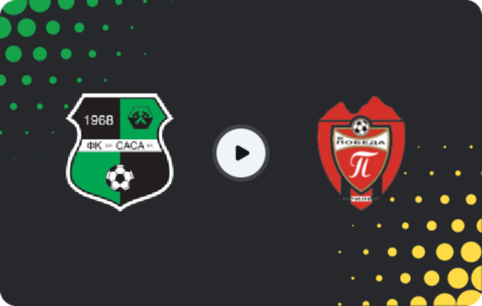 Where to watch Sasa — Pobeda, Second League, 28.02.2026
