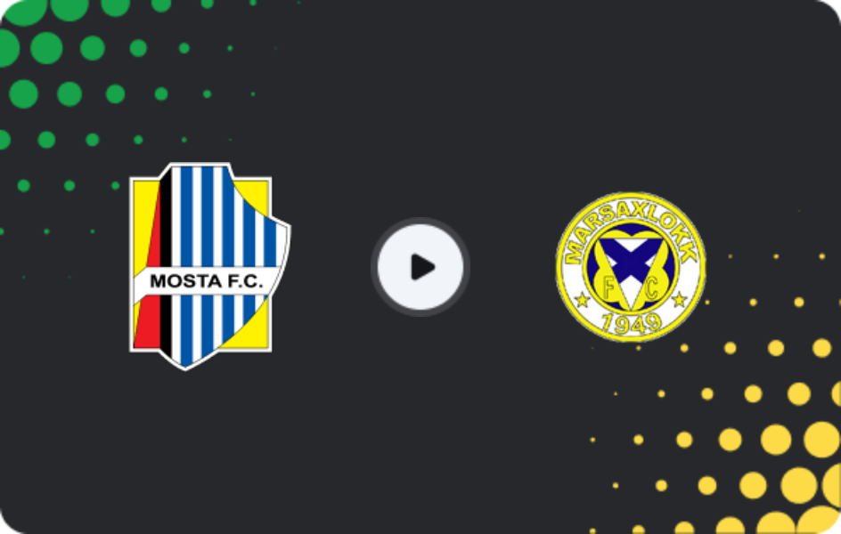 Where to watch Mosta — Marsaxlokk, Premier League, 28.02.2026