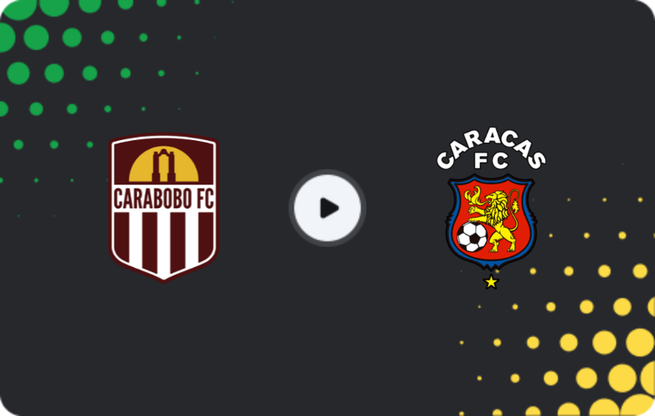 Where to watch Carabobo — Caracas, Primera División, 28.02.2026