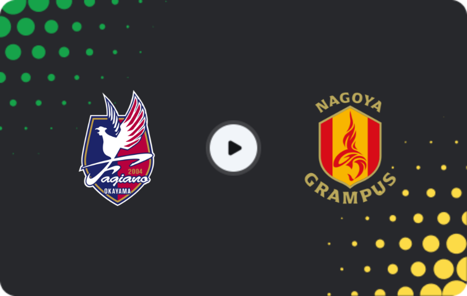 Where to watch Fagiano Okayama — Nagoya Grampus, J1 League, 01.03.2026