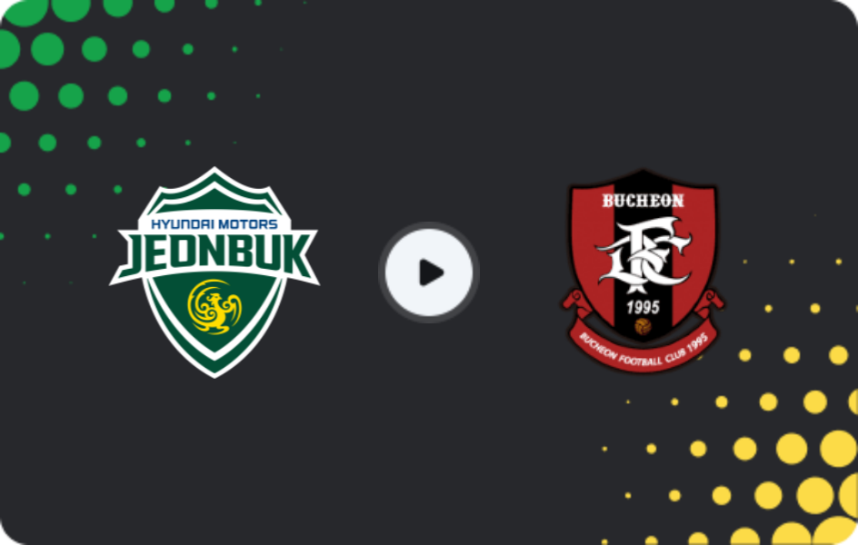 Where to watch Jeonbuk Motors — Bucheon FC 1995, K-League 1, 01.03.2026