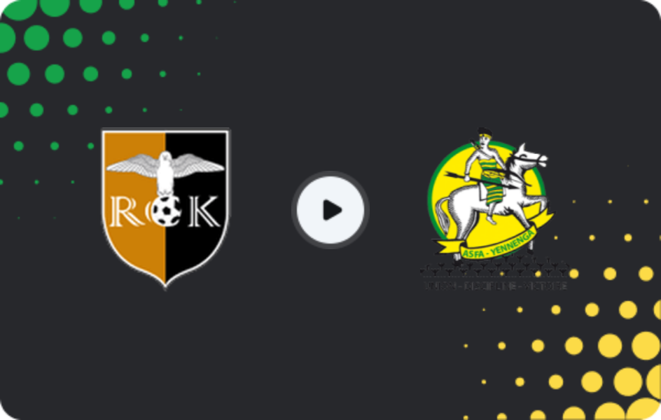 Where to watch RCK — ASFA-Yennenga, Ligue 1, 01.03.2026