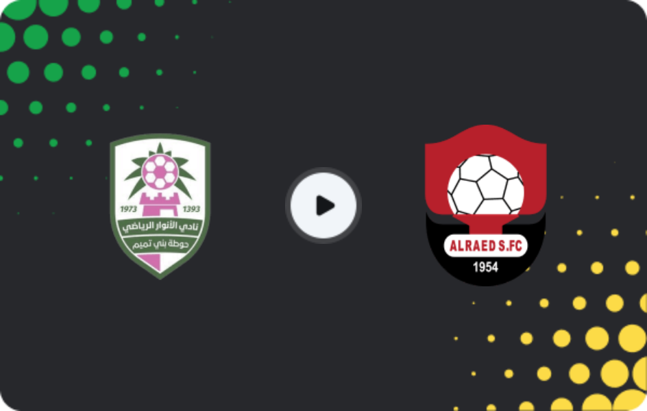 Where to watch Al Anwar — Al-Raed, Division 1, 01.03.2026