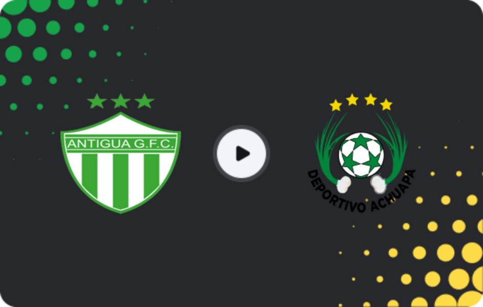 Where to watch Antigua GFC — Achuapa, Liga Nacional, 05.03.2026