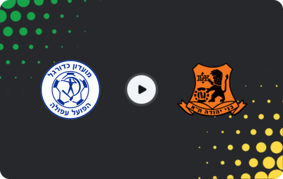 Where to watch Hapoel Afula — Bnei Yehuda, Liga Leumit, 06.03.2026