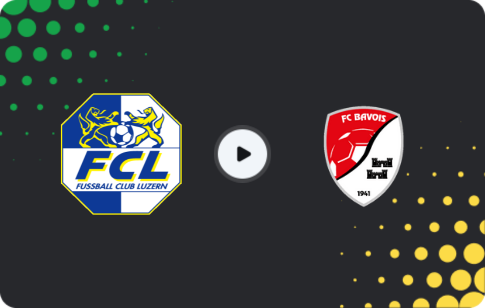Where to watch Luzern II — Bavois, 1. Liga Promotion, 07.03.2026
