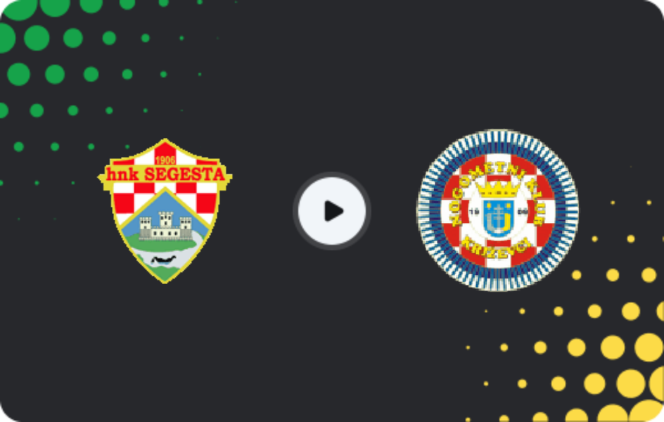 Where to watch Segesta Sisak — Križevci, Second NL, 07.03.2026