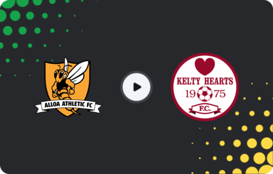 Where to watch Alloa Athletic — Kelty Hearts, League One, 07.03.2026