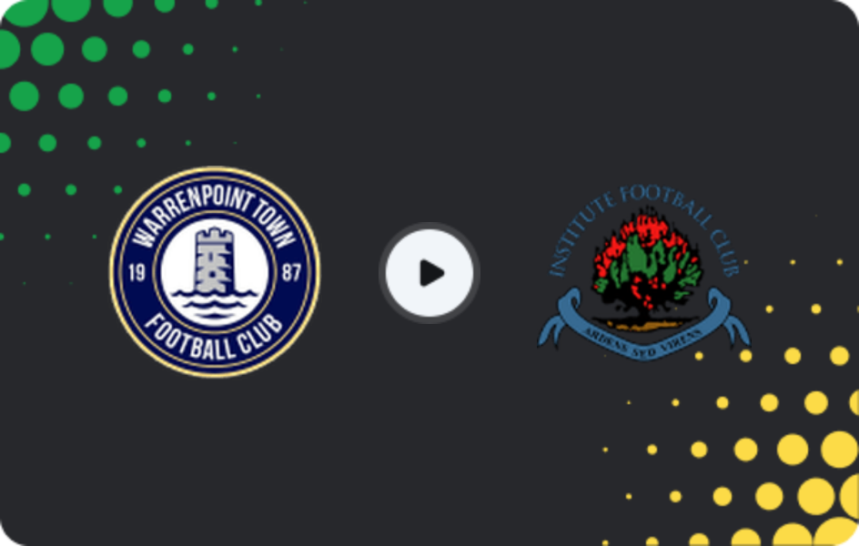 Where to watch Warrenpoint Town — Institute, Championship, 07.03.2026