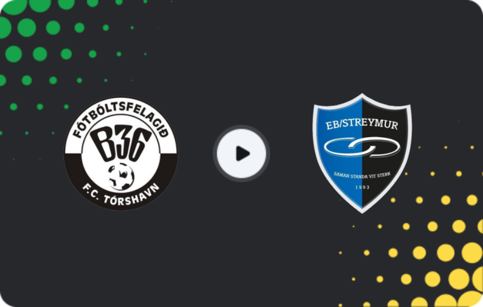 Where to watch B36 Torshavn — Streymur, Meistaradeildin, 08.03.2026
