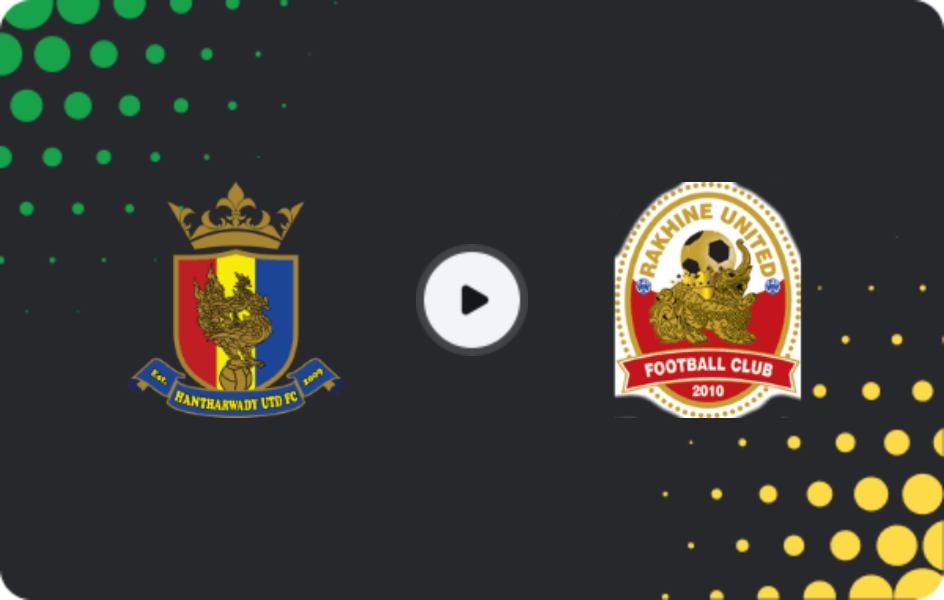 Where to watch Hantharwady United — Rakhine United, National League, 11.03.2026