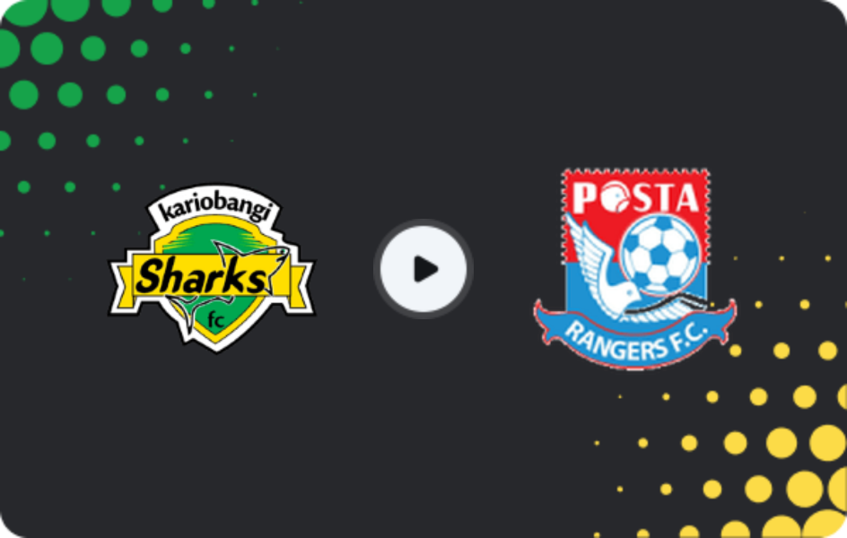 Where to watch Kariobangi Sharks — Posta Rangers FC, Premier League, 12.03.2026