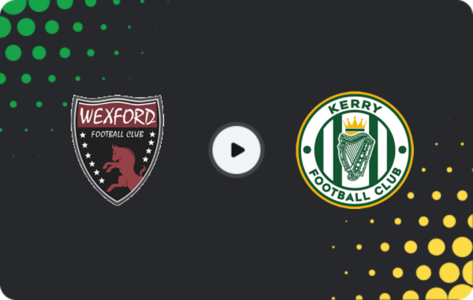 Where to watch Wexford — Kerry, First Division, 13.03.2026