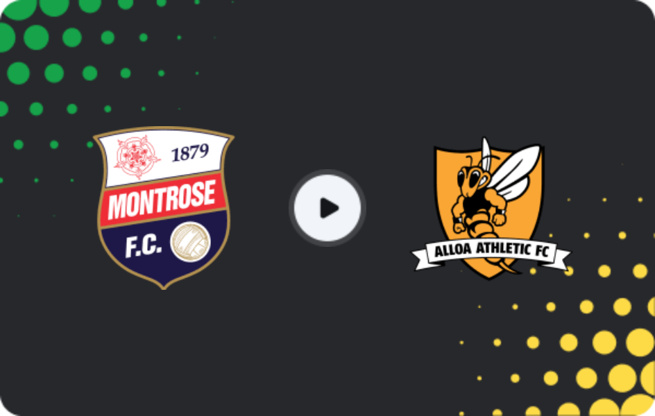 Where to watch Montrose — Alloa Athletic, League One, 14.03.2026