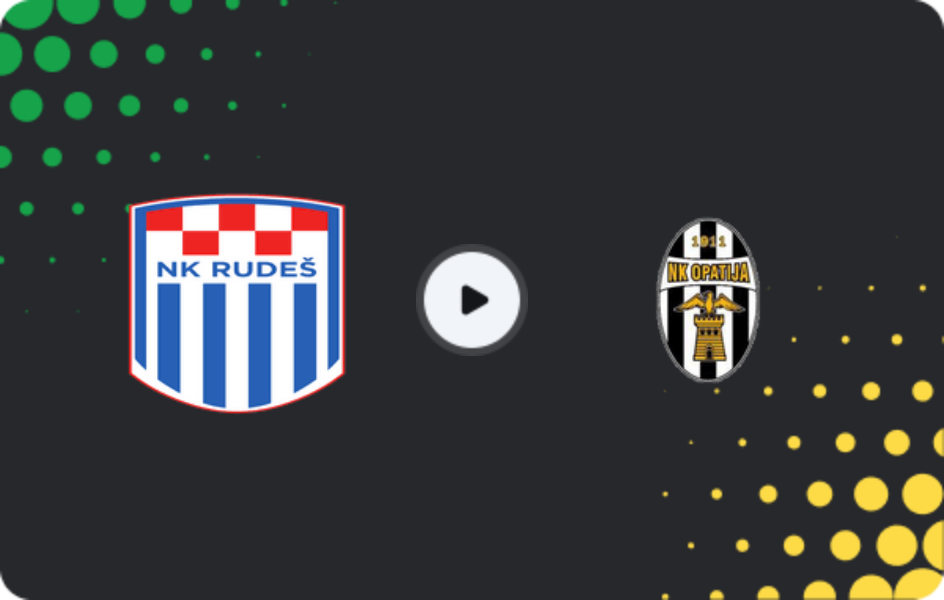 Where to watch Rudes — Opatija, First NL, 14.03.2026