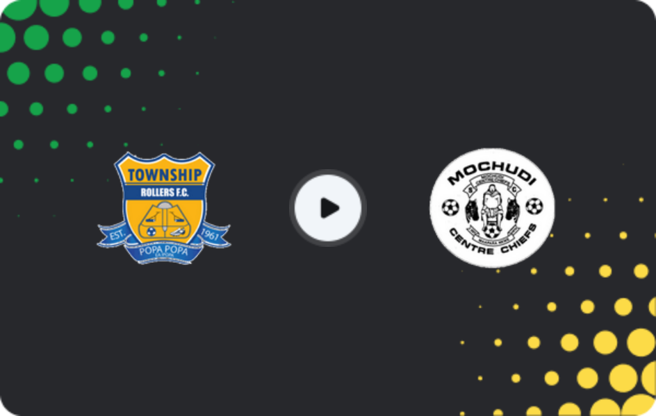 Where to watch Township Rollers — Centre Chiefs, Premier League, 14.03.2026