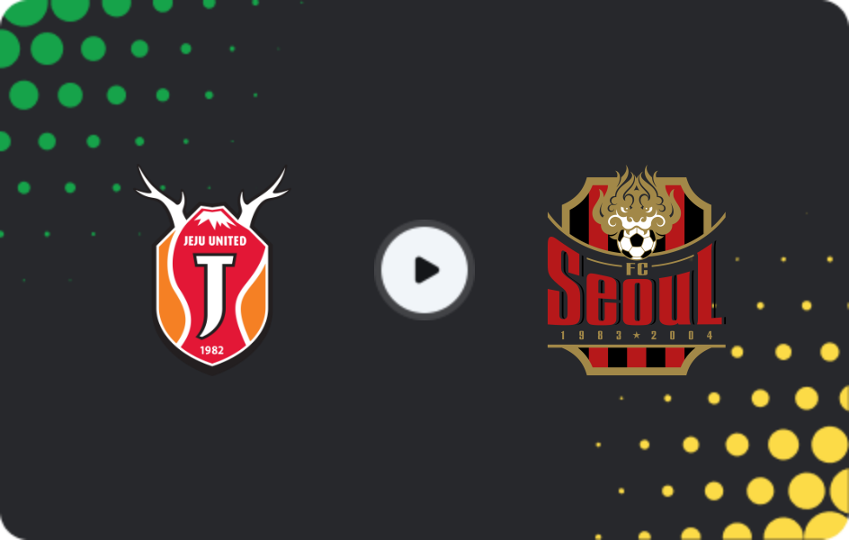 Where to watch Jeju United — FC Seoul, K-League 1, 15.03.2026