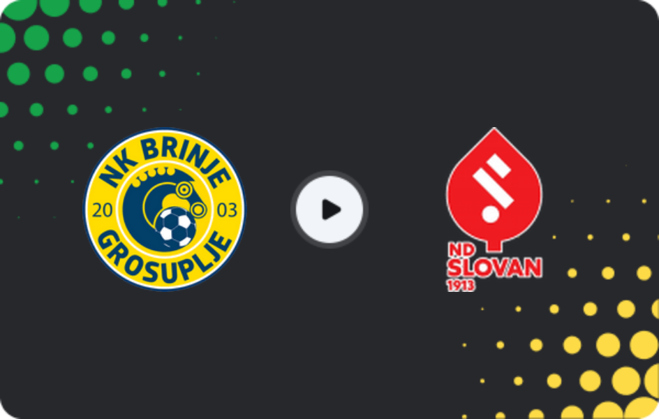 Where to watch Brinje-Grosuplje — Slovan Ljubljana, 2. SNL, 15.03.2026