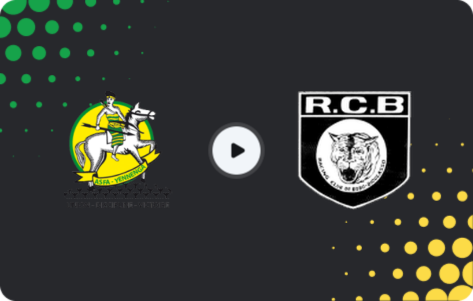 Where to watch ASFA-Yennenga — RC Bobo-Dioulasso, Ligue 1, 15.03.2026