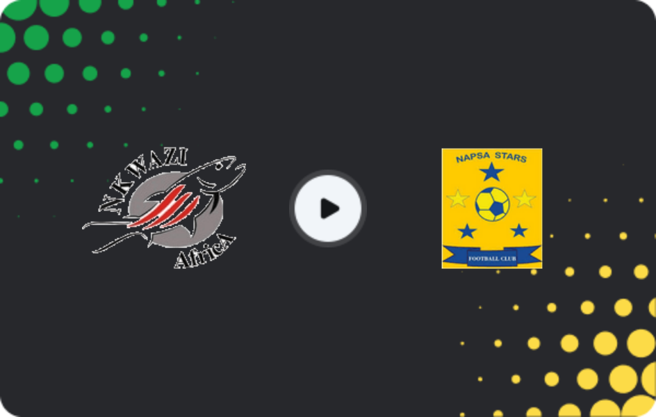 Where to watch Nkwazi — NAPSA Stars, Super League, 18.03.2026