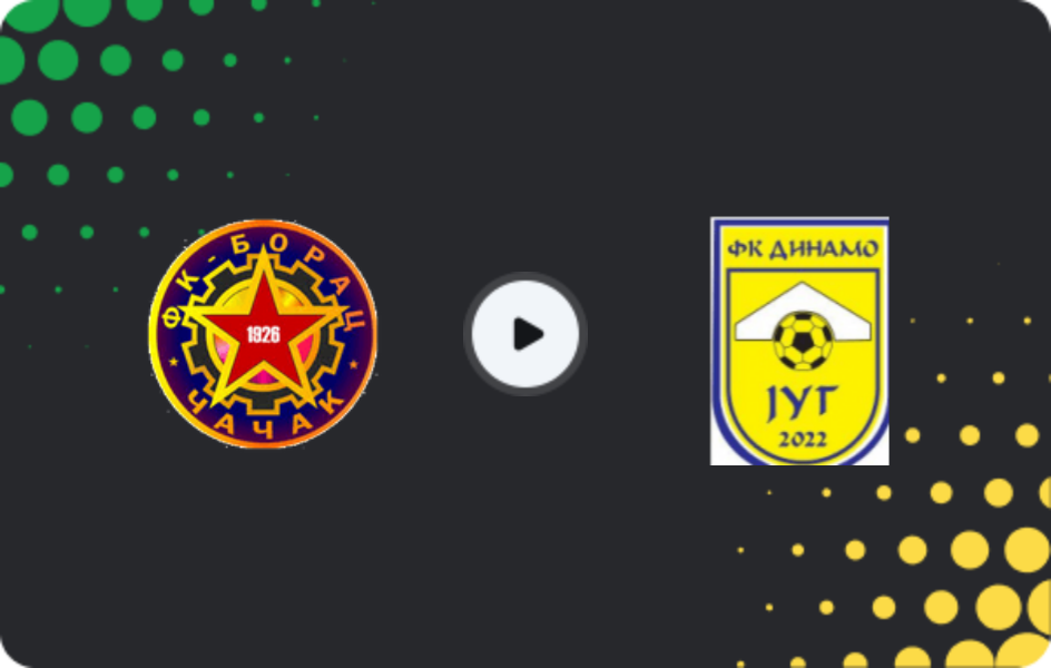 Where to watch Borac Cacak — Dinamo Jug, Prva Liga, 21.03.2026