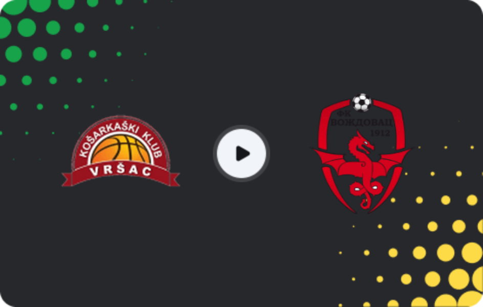 Where to watch OFK Vršac — FK Vozdovac, Prva Liga, 21.03.2026