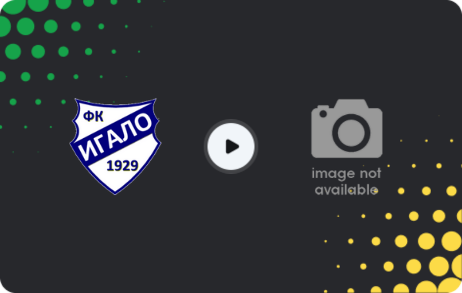 Where to watch Igalo — Internacional Podgorica, Second League, 22.03.2026