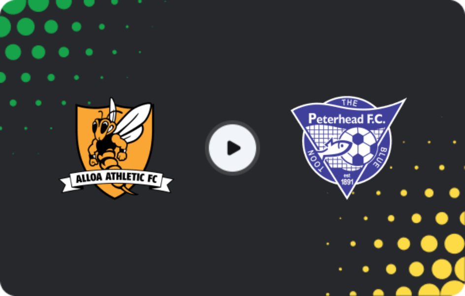 Where to watch Alloa Athletic — Peterhead, League One, 28.03.2026