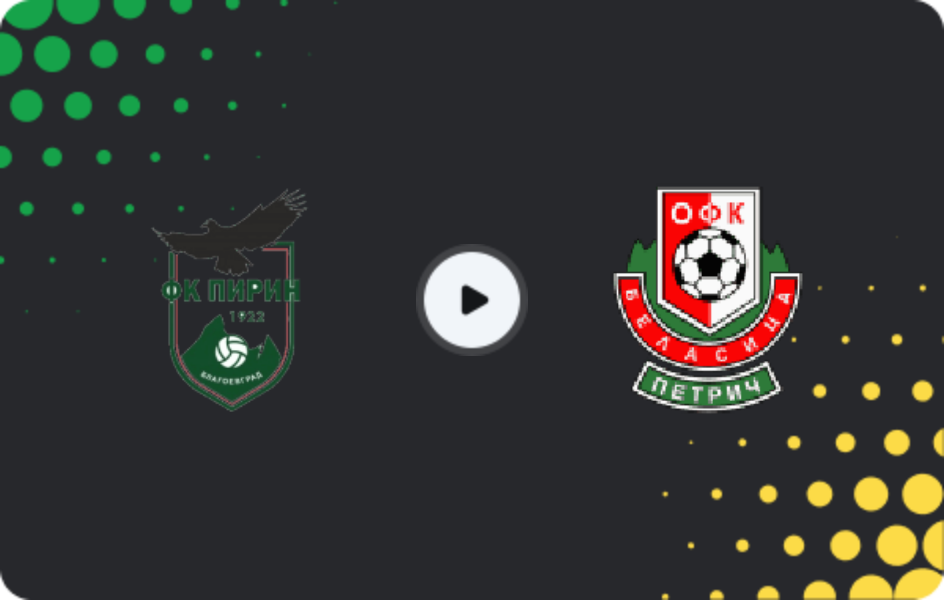 Where to watch Pirin Blagoevgrad — Belasitsa, Second League, 28.03.2026