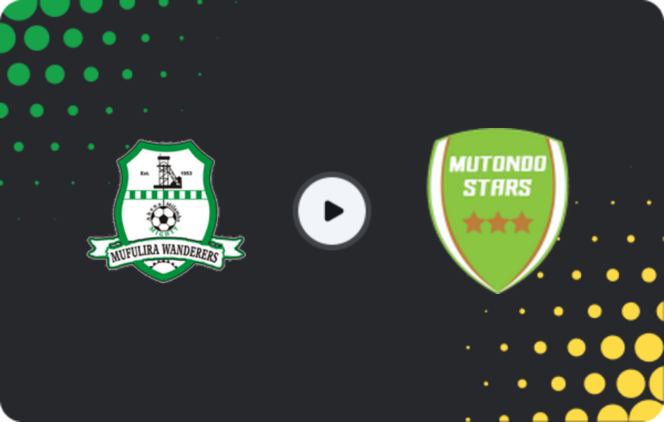Where to watch Mufulira Wanderers — Mutondo Stars, Super League, 04.04.2026