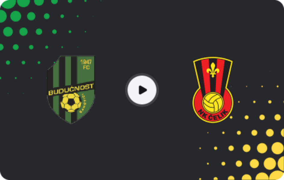 Where to watch Budućnost Banovići — Čelik, 1st League - FBiH, 04.04.2026