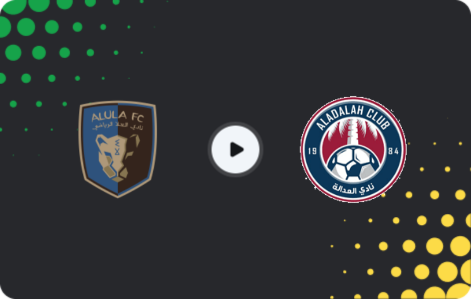 Where to watch Al Ula — Al-Adalah, Division 1, 04.04.2026