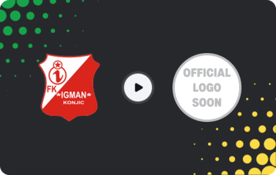 Where to watch Igman Konjic — Tomislav, 1st League - FBiH, 11.04.2026