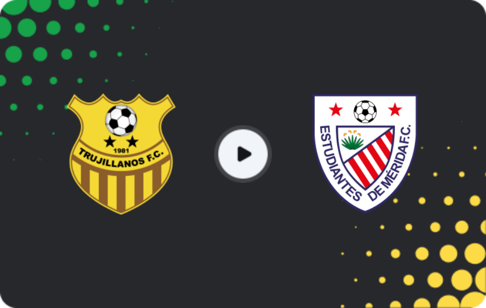 Where to watch Trujillanos FC — Estudiantes de Merida, Primera División, 11.04.2026
