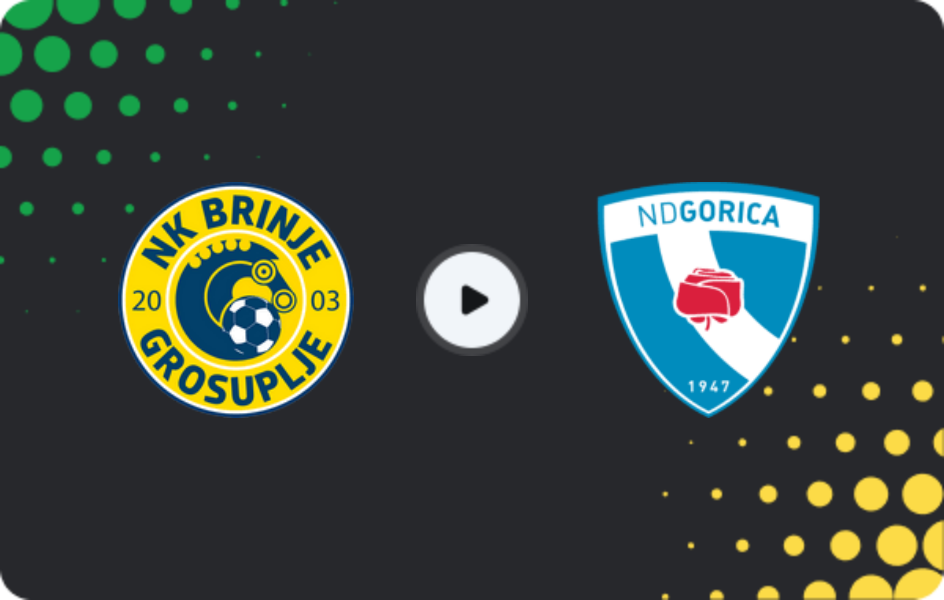 Where to watch Brinje-Grosuplje — Gorica, 2. SNL, 12.04.2026