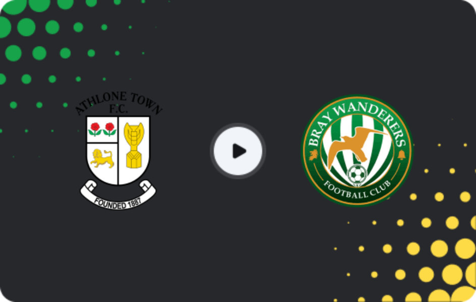 Where to watch Athlone Town — Bray Wanderers, First Division, 17.04.2026