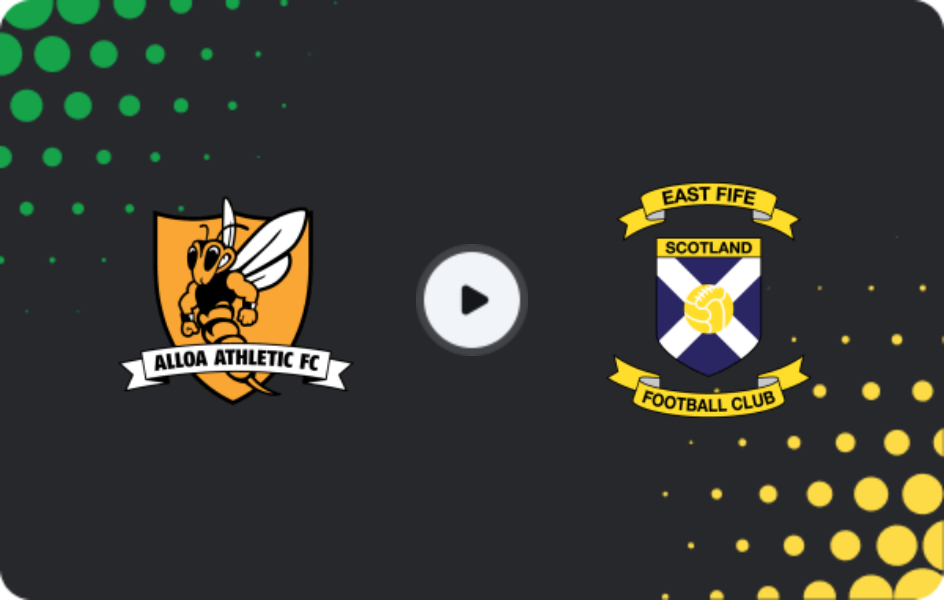 Where to watch Alloa Athletic — East Fife, League One, 18.04.2026