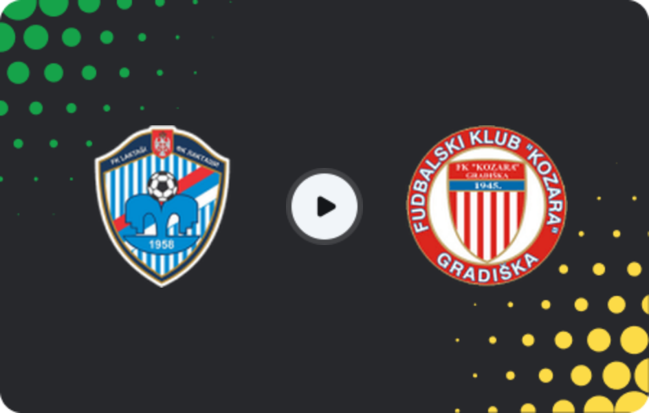 Where to watch Laktaši — Kozara Gradiška, 1st League - RS, 18.04.2026