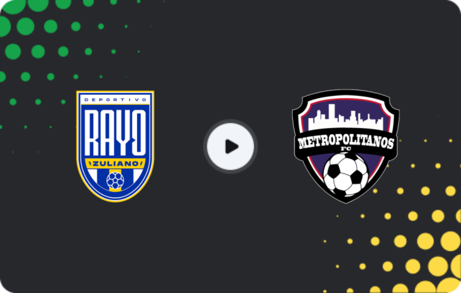 Where to watch Rayo Zuliano — Metropolitanos, Primera División, 18.04.2026