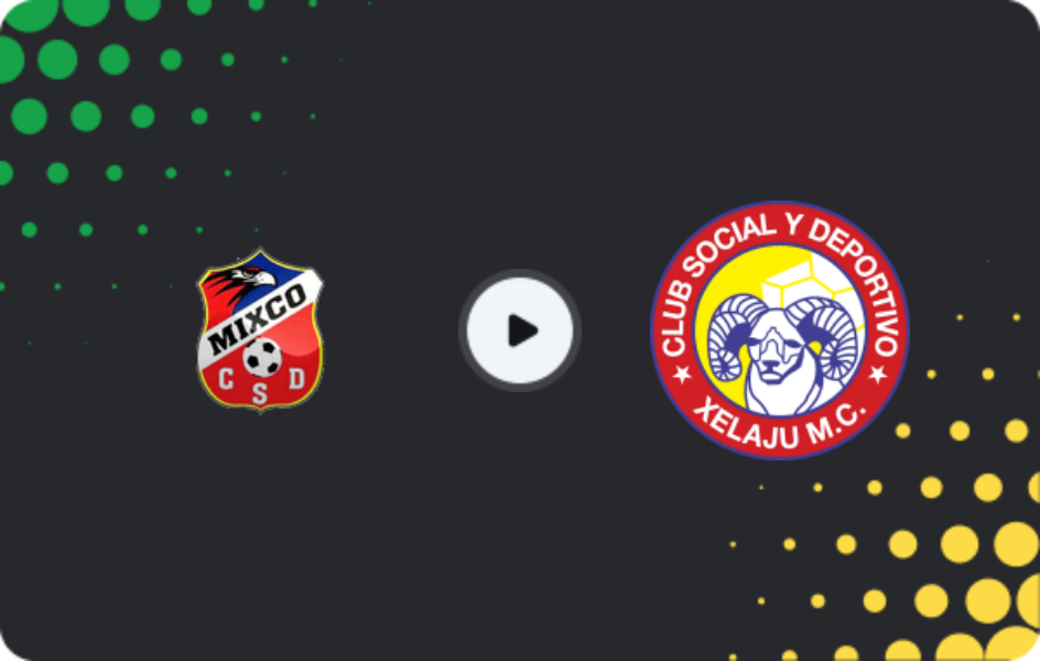 Where to watch Mixco — Xelajú, Liga Nacional, 19.04.2026