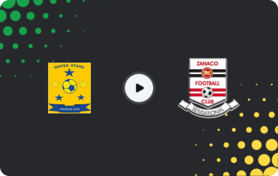 Where to watch NAPSA Stars — Zanaco, Super League, 22.04.2026