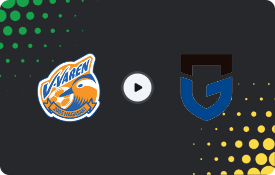 Where to watch V-varen Nagasaki — Gamba Osaka, J1 League, 25.04.2026
