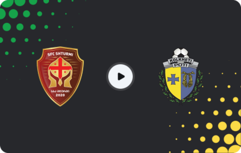 Where to watch Shturmi — Kolkheti Poti, Erovnuli Liga 2, 25.04.2026