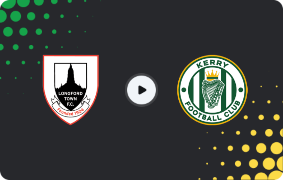 Where to watch Longford Town — Kerry, First Division, 25.04.2026