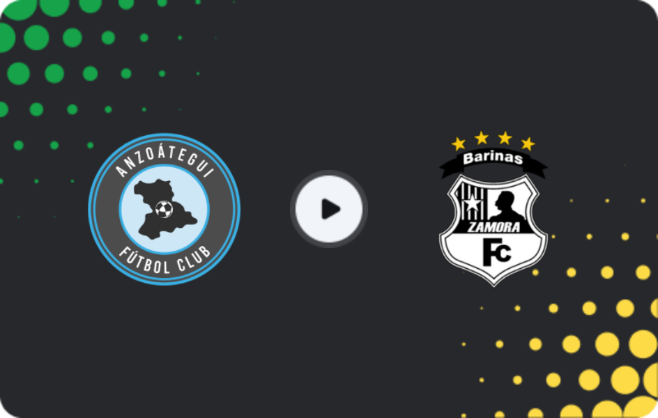 Where to watch Anzoátegui FC — Zamora FC, Primera División, 25.04.2026